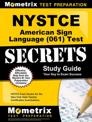 cover image of NYSTCE American Sign Language (061) Test Secrets Study Guide